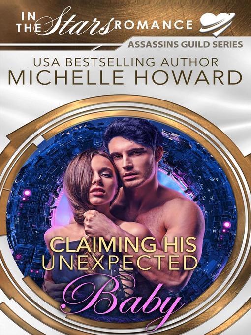 Title details for Claiming His Unexpected Baby by Michelle Howard - Available